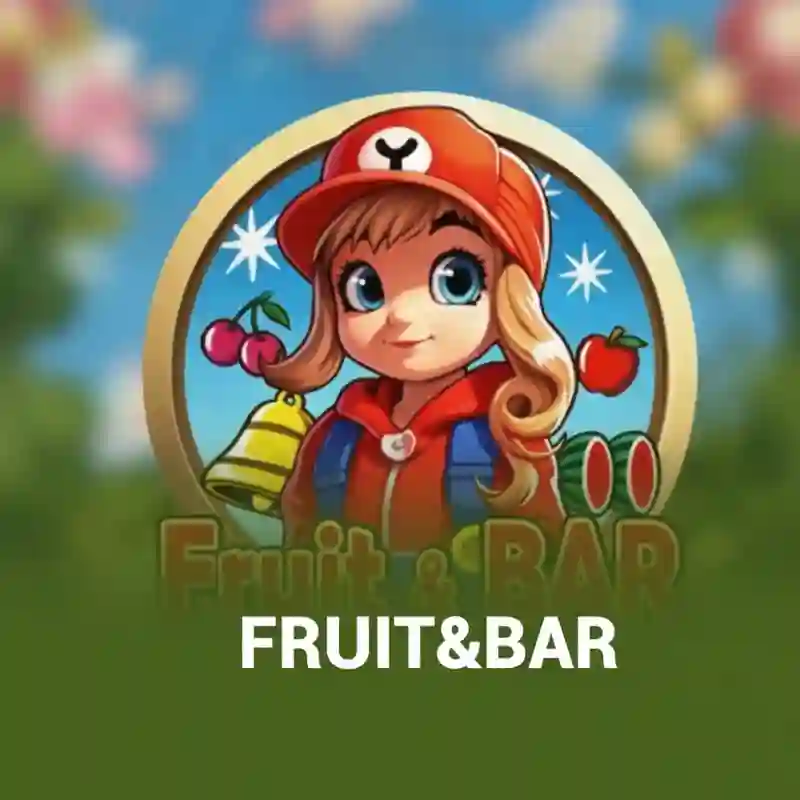 Fruit & BAR