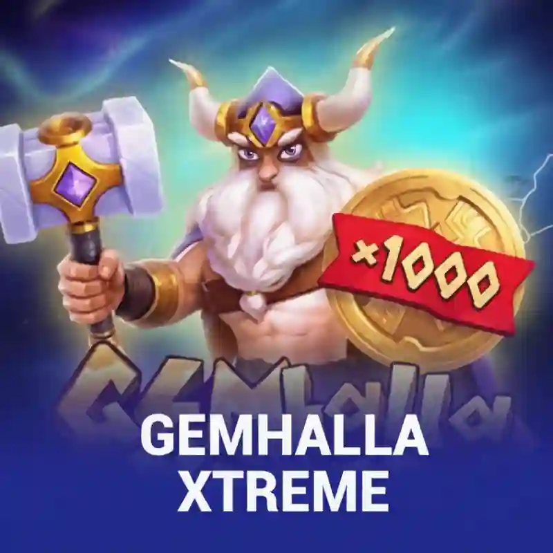 Gemhalla Xtreme